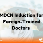 MDCN Induction for Foreign-Trained Doctors