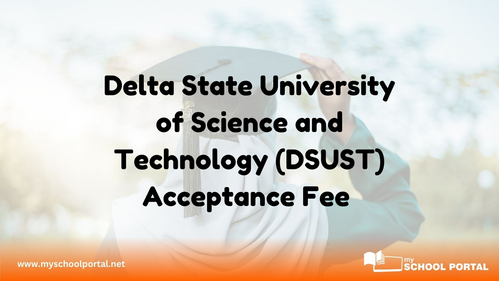 Delta State University of Science and Technology (DSUST) Acceptance Fee