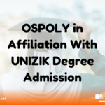 OSPOLY in Affiliation With UNIZIK Degree Admission