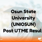 Osun State University (UNIOSUN) Post UTME Result