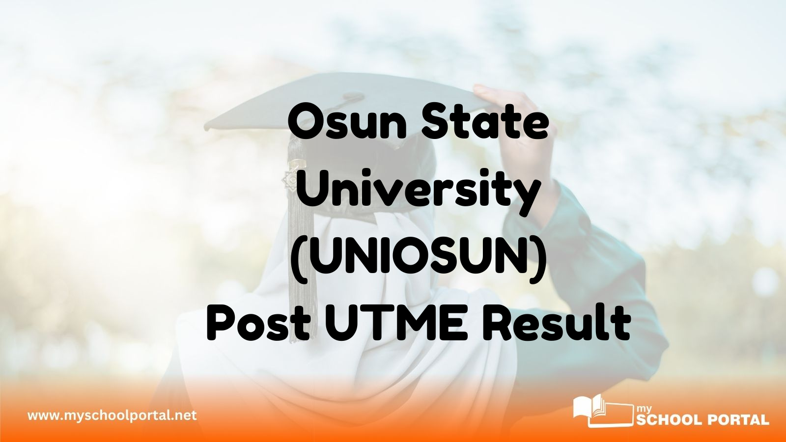 Osun State University (UNIOSUN) Post UTME Result