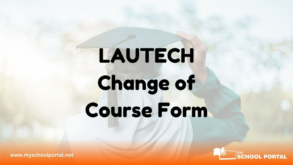 LAUTECH Change of Course Form