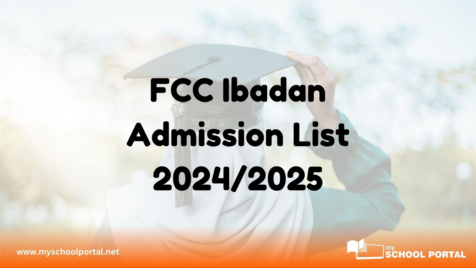 FCC Ibadan Admission List 2024/2025 — Check Your Status Now