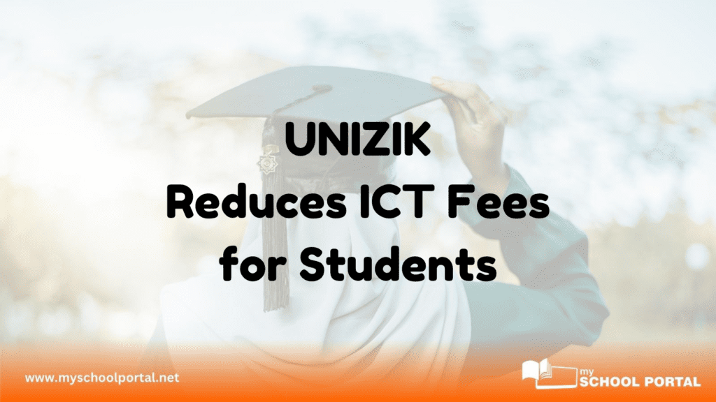 UNIZIK Reduces ICT Fees for Students