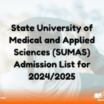 How to Check the State University of Medical and Applied Sciences (SUMAS) Admission List for 2024/2025