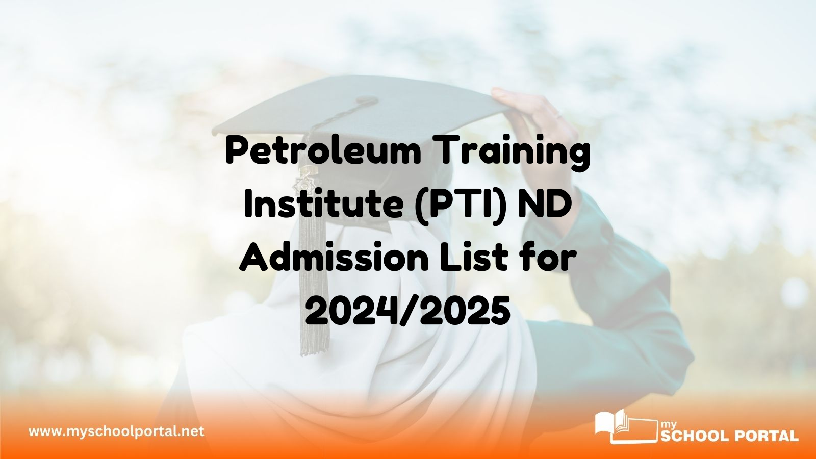 Petroleum Training Institute (PTI) ND Admission List for 2024/2025