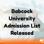 Babcock University Admission List Released