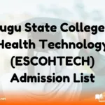 Enugu State College of Health Technology (ESCOHTECH) Admission List