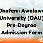 Obafemi Awolowo University (OAU) Pre-Degree Admission Form