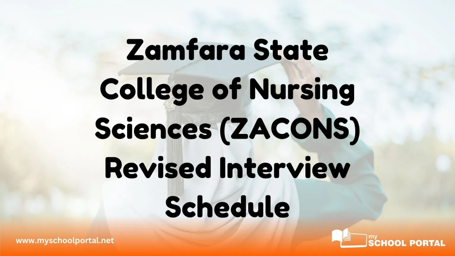 Zamfara State College of Nursing Sciences (ZACONS) Revised Interview Schedule