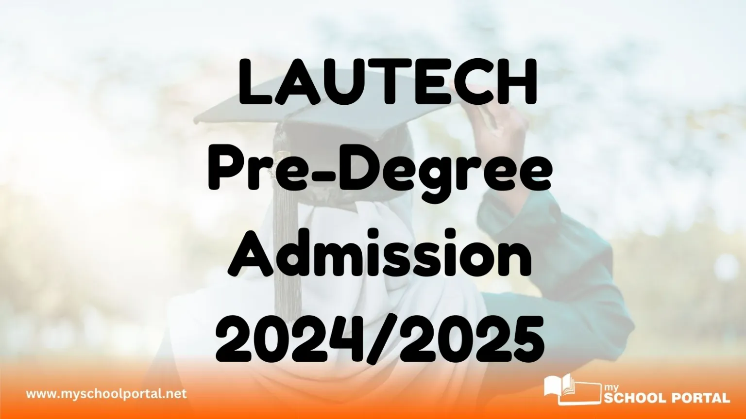 LAUTECH Pre-Degree Admission 2024/2025