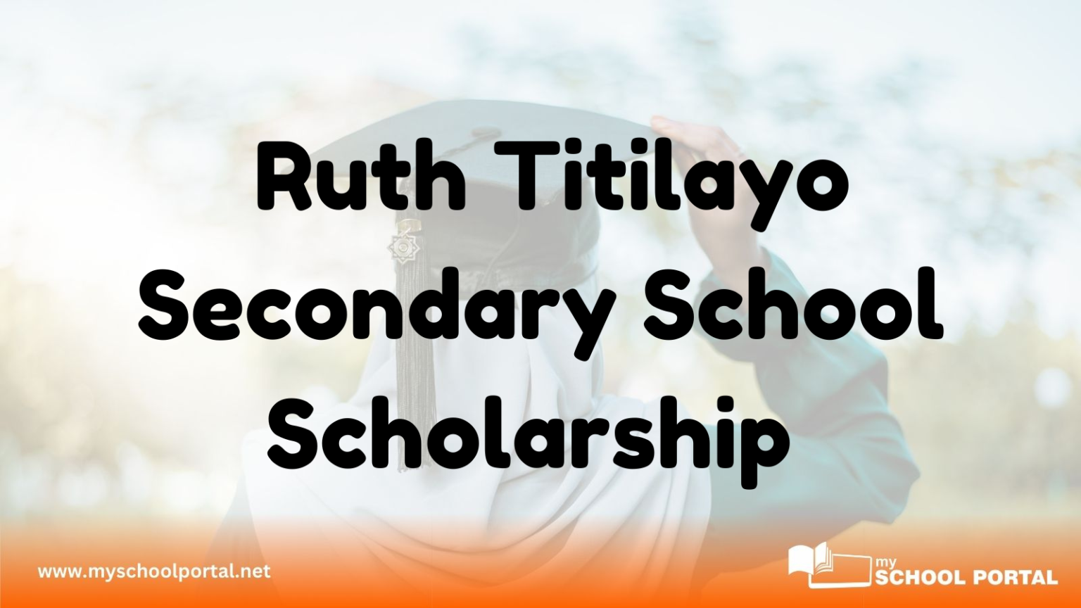 Ruth Titilayo Secondary School Scholarship