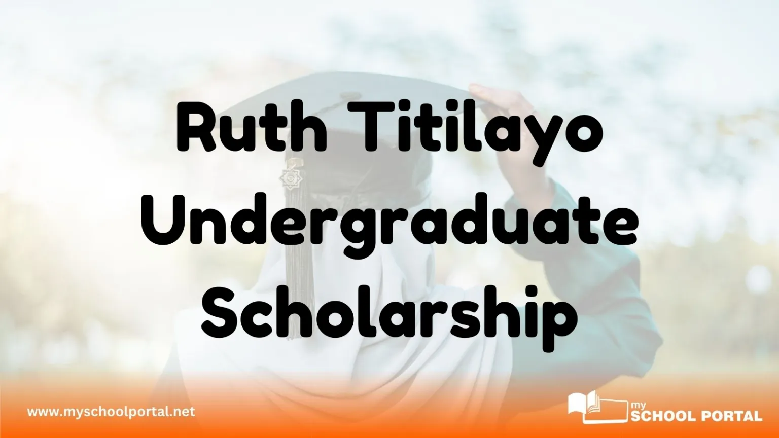 Ruth Titilayo Undergraduate Scholarship