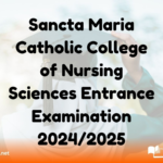 Sancta Maria Catholic College of Nursing Sciences Entrance Examination 2024/2025