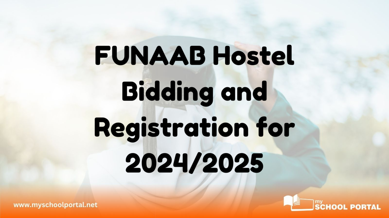 FUNAAB Hostel Bidding and Registration for 2024/2025