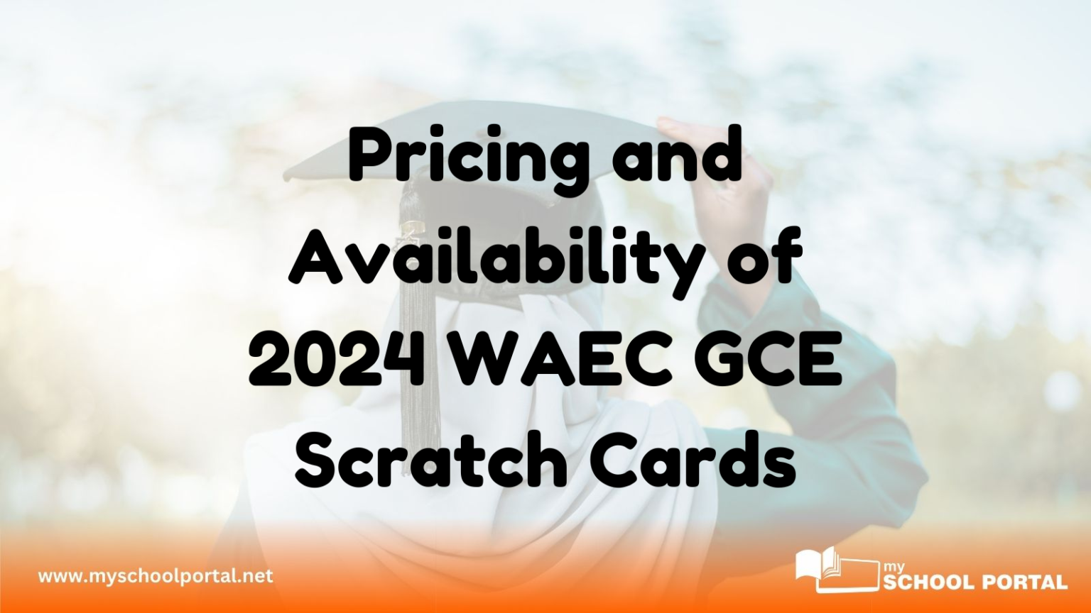 Pricing and Availability of 2024 WAEC GCE Scratch Cards