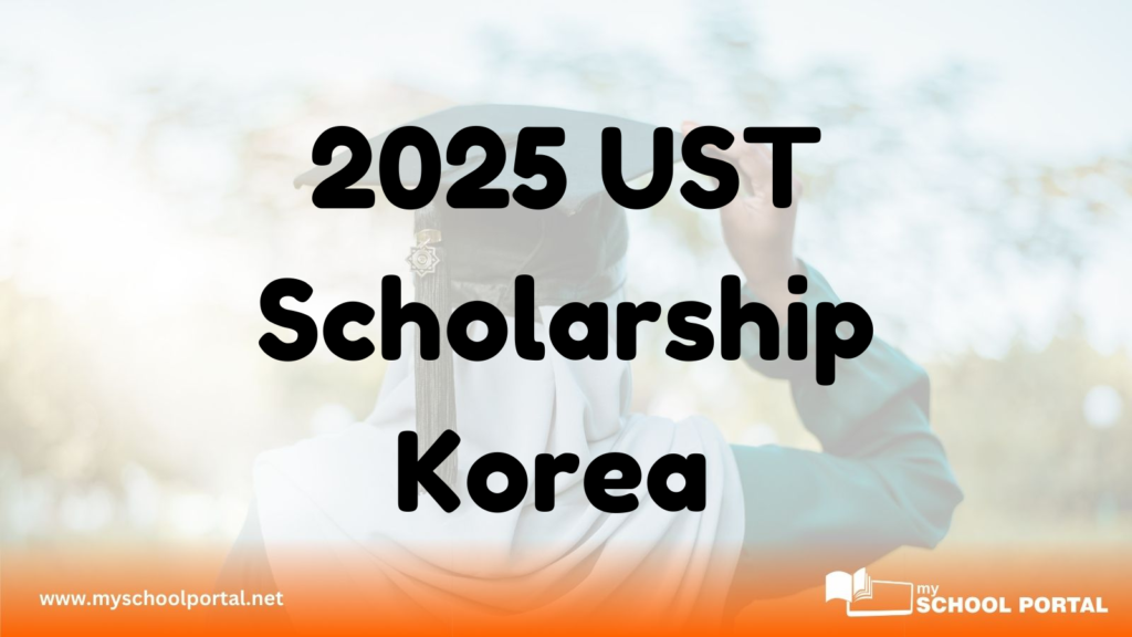 2025 UST Scholarship Korea