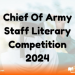 Chief Of Army Staff Literary Competition 2024