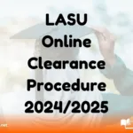 LASU Online Clearance Procedure 2024/2025