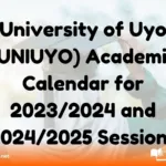 University of Uyo (UNIUYO) Academic Calendar for 2023/2024 and 2024/2025 Sessions