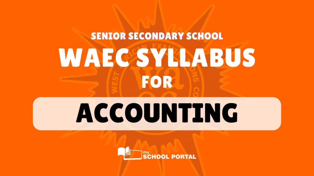 WAEC Syllabus for Accounting