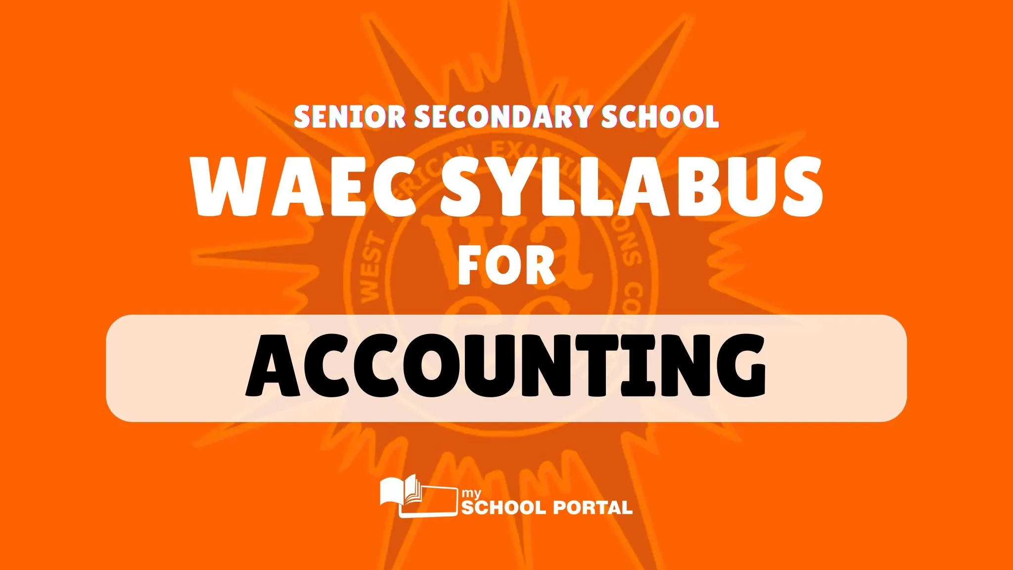 WAEC Syllabus for Accounting