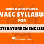 WAEC Syllabus for Literature-in-English