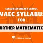 WAEC Syllabus for Further Mathematics