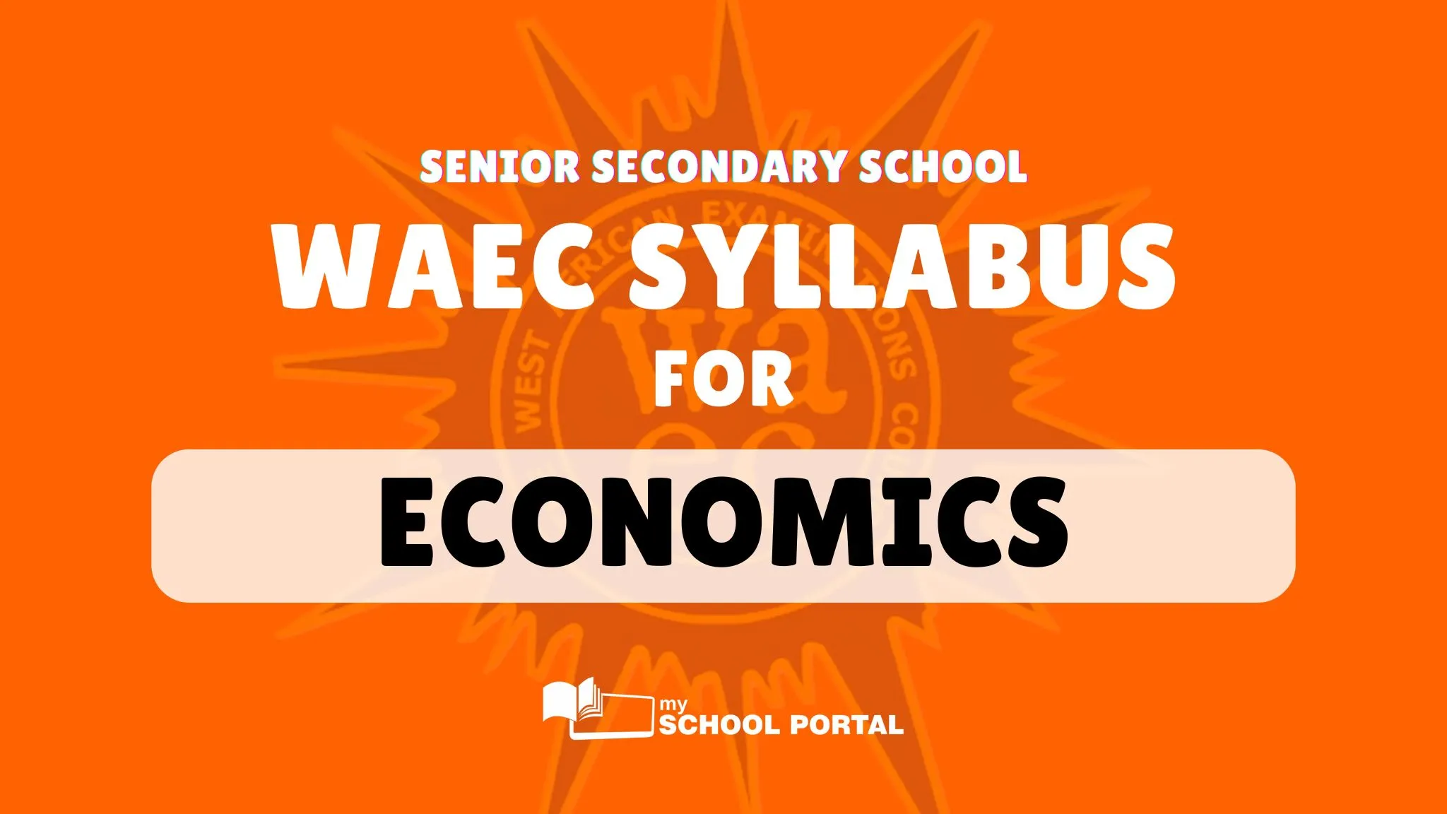 WAEC Syllabus for Economics