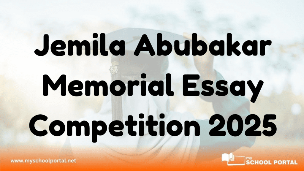 Jemila Abubakar Memorial Essay Competition 2025