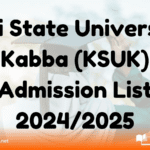 Kogi State University, Kabba (KSUK) Admission List 2024/2025