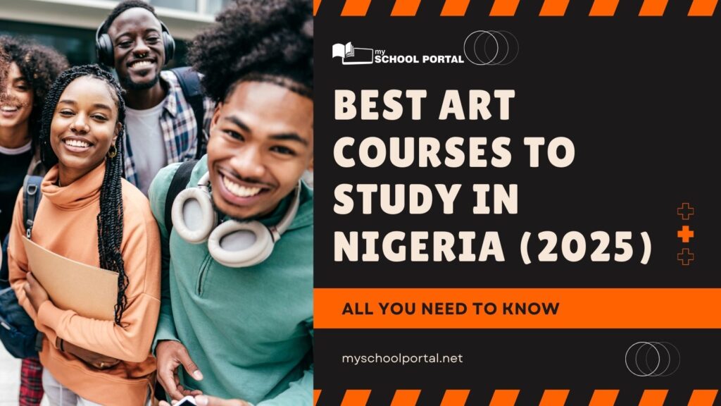 Best Art Courses to Study in Nigeria (2025)