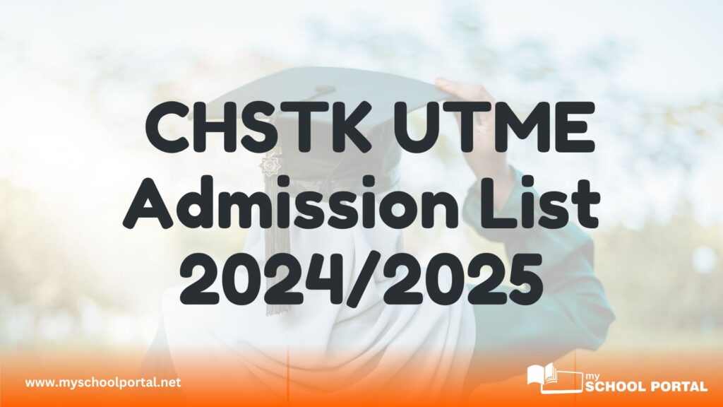 CHSTK UTME Admission List