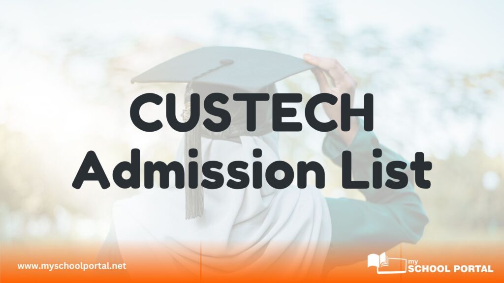 CUSTECH admission list