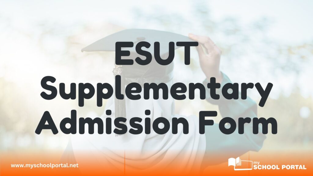 ESUT Supplementary Admission Form