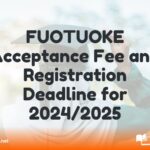 FUOTUOKE Acceptance Fee and Registration Deadline