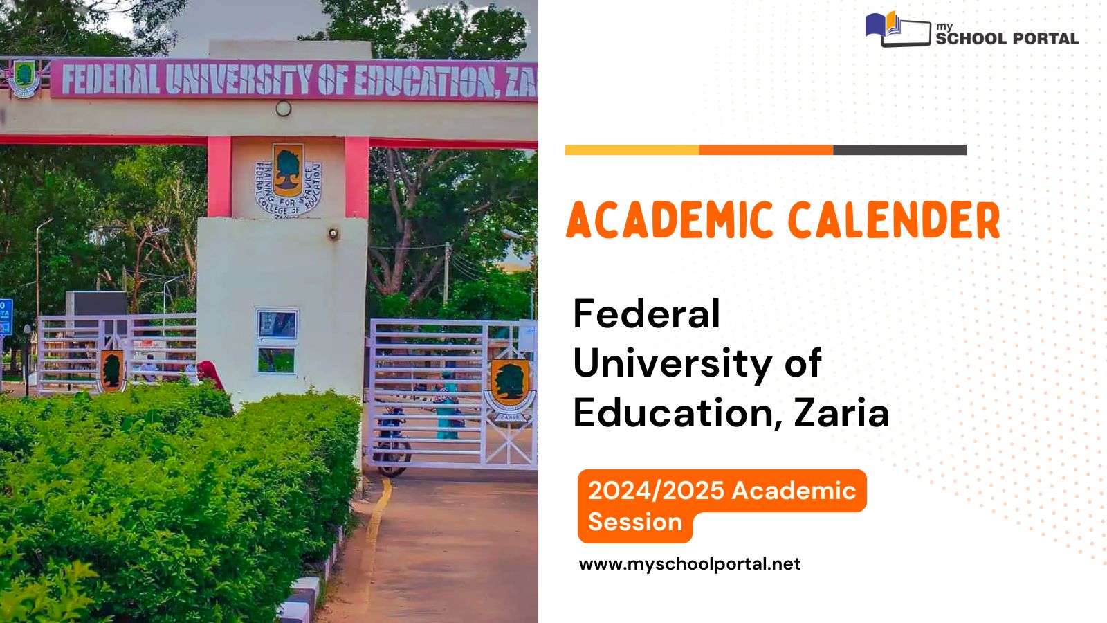 Federal University of Education, Zaria Academic Calender