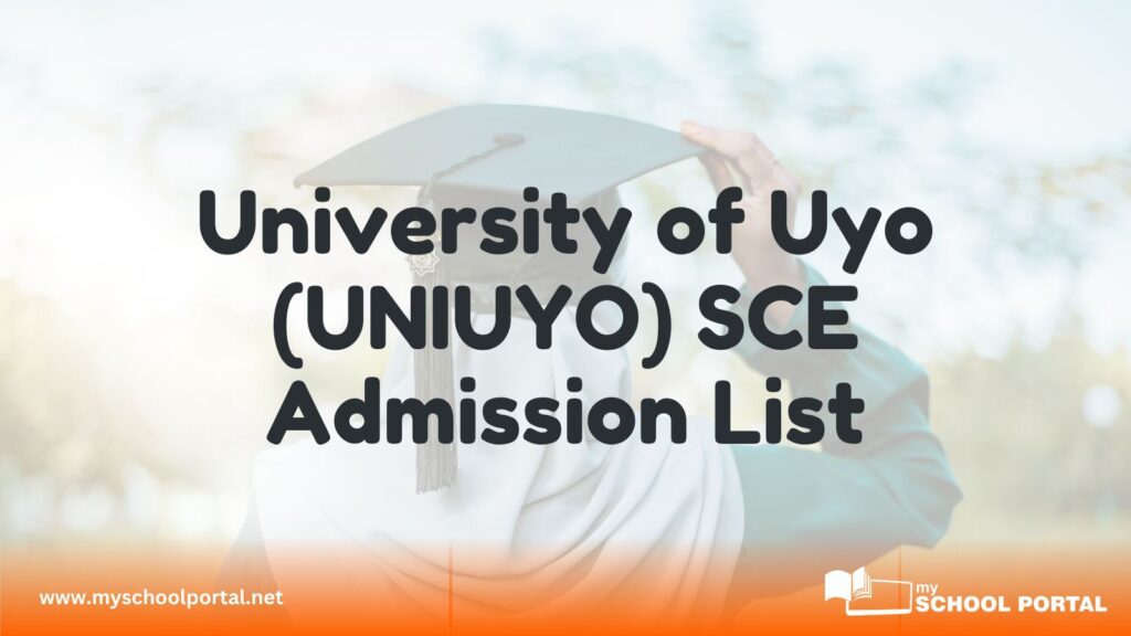 UNIUYO SCE Admission List