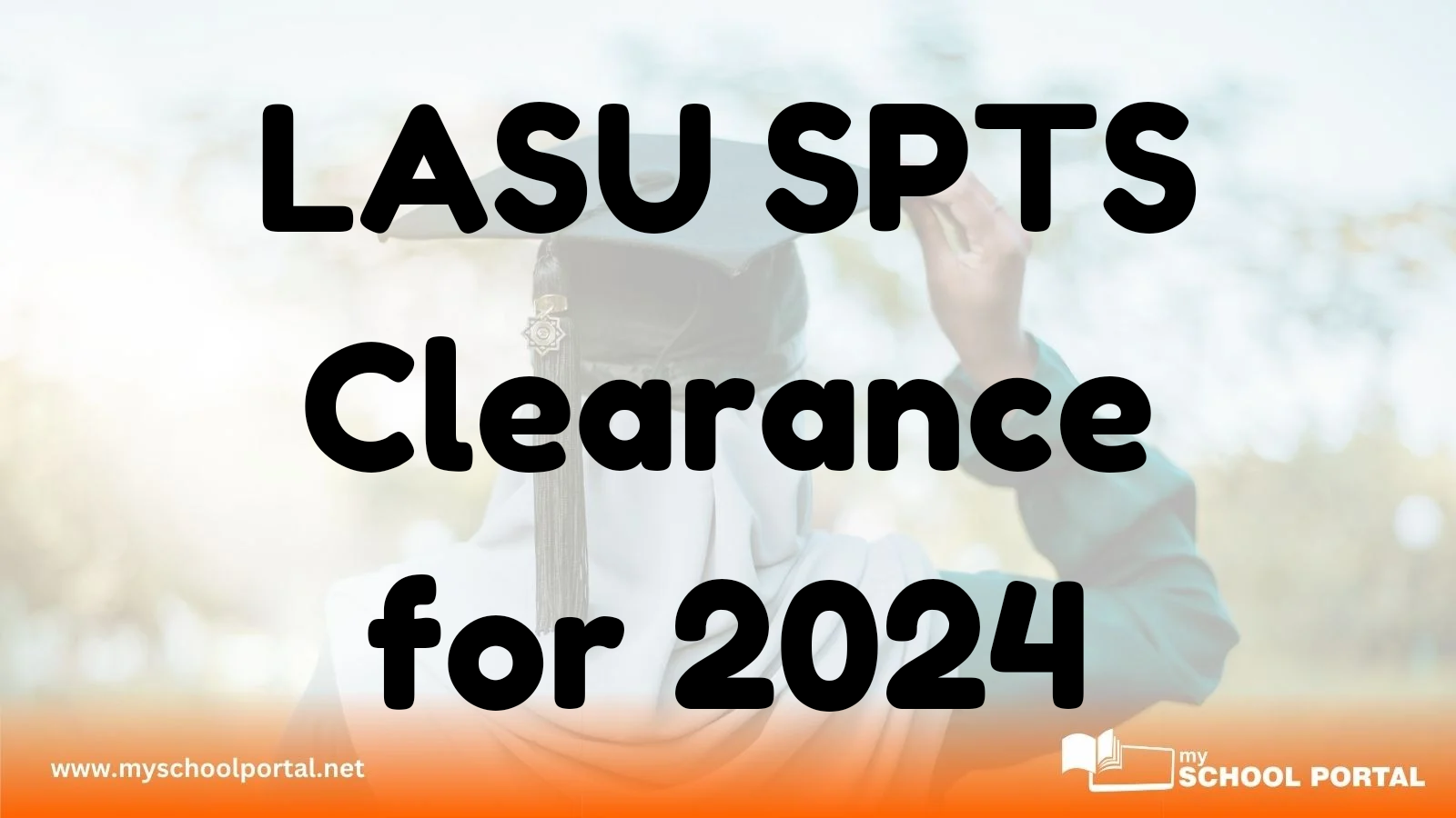 LASU SPTS Clearance for 2024