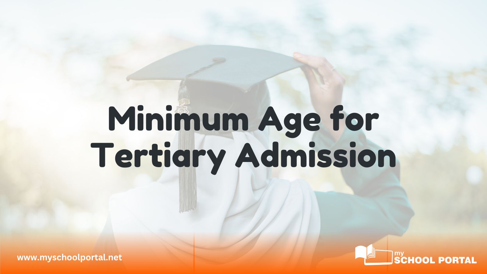 Minimum Age for Tertiary Admission