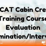 NCAT Cabin Crew Training Course Evaluation Examination/Interview