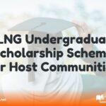 NLNG Undergraduate Scholarship Scheme for Host Communities