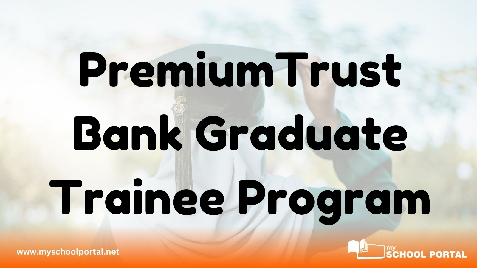 PremiumTrust Bank Graduate Trainee Program