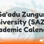 Sa'adu Zungur University (SAZU) Academic Calendar