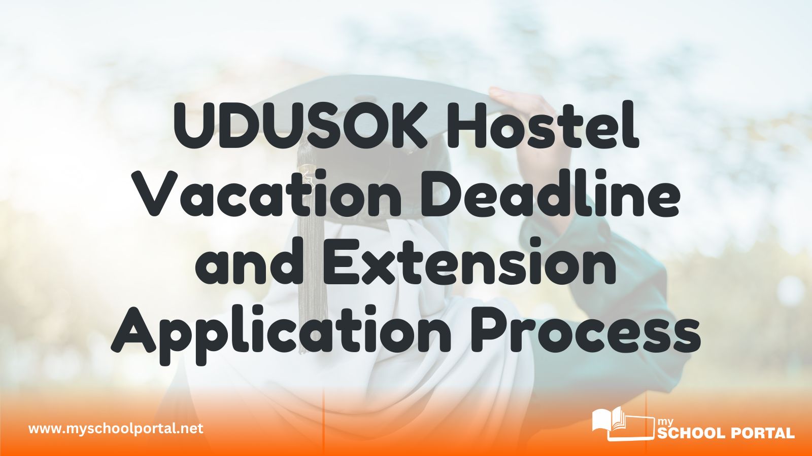 UDUSOK Hostel Vacation Deadline and Extension Application Process