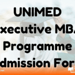 UNIMED Executive MBA Programme Admission Form 2024