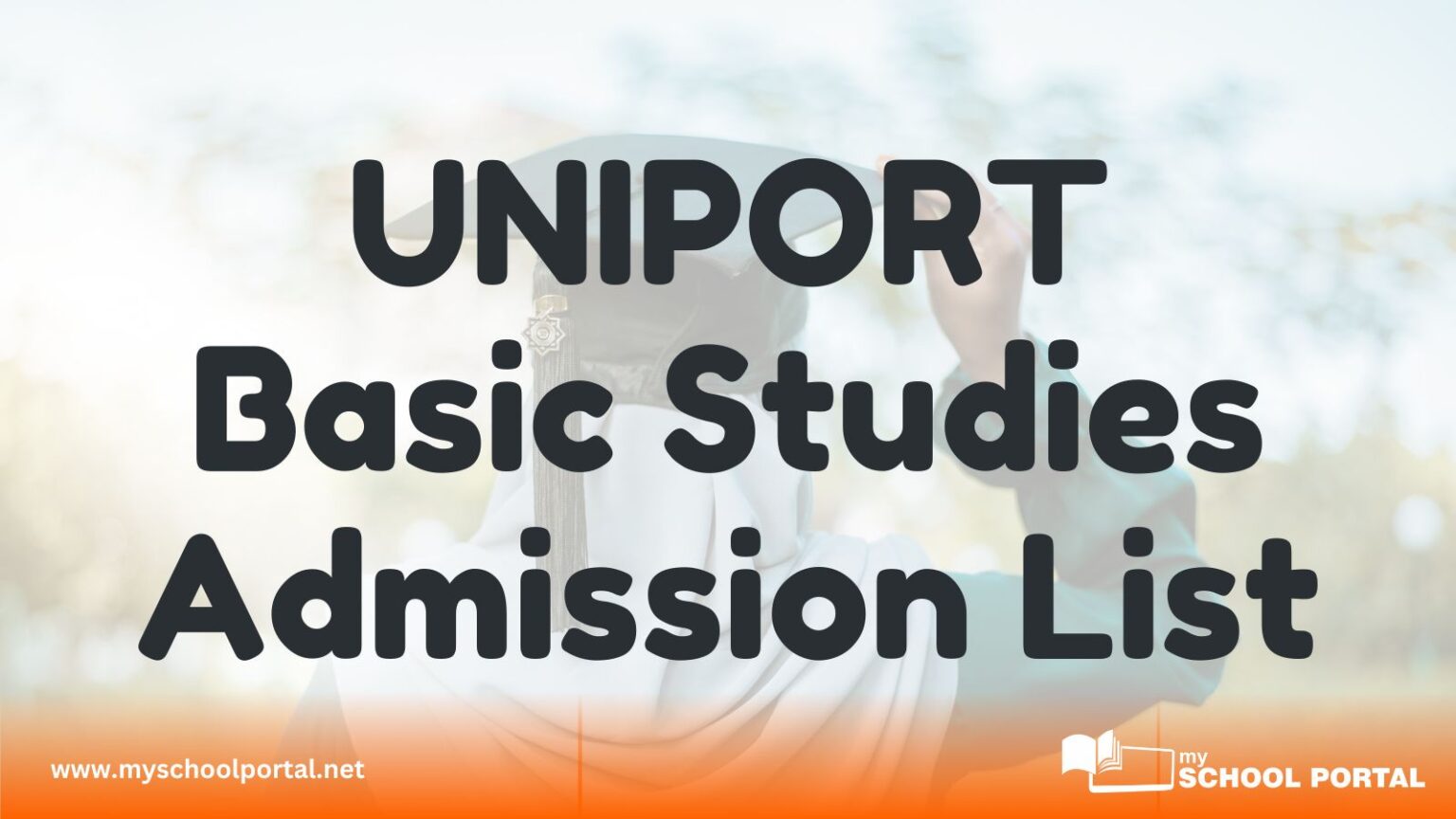 UNIPORT Basic Studies Admission List