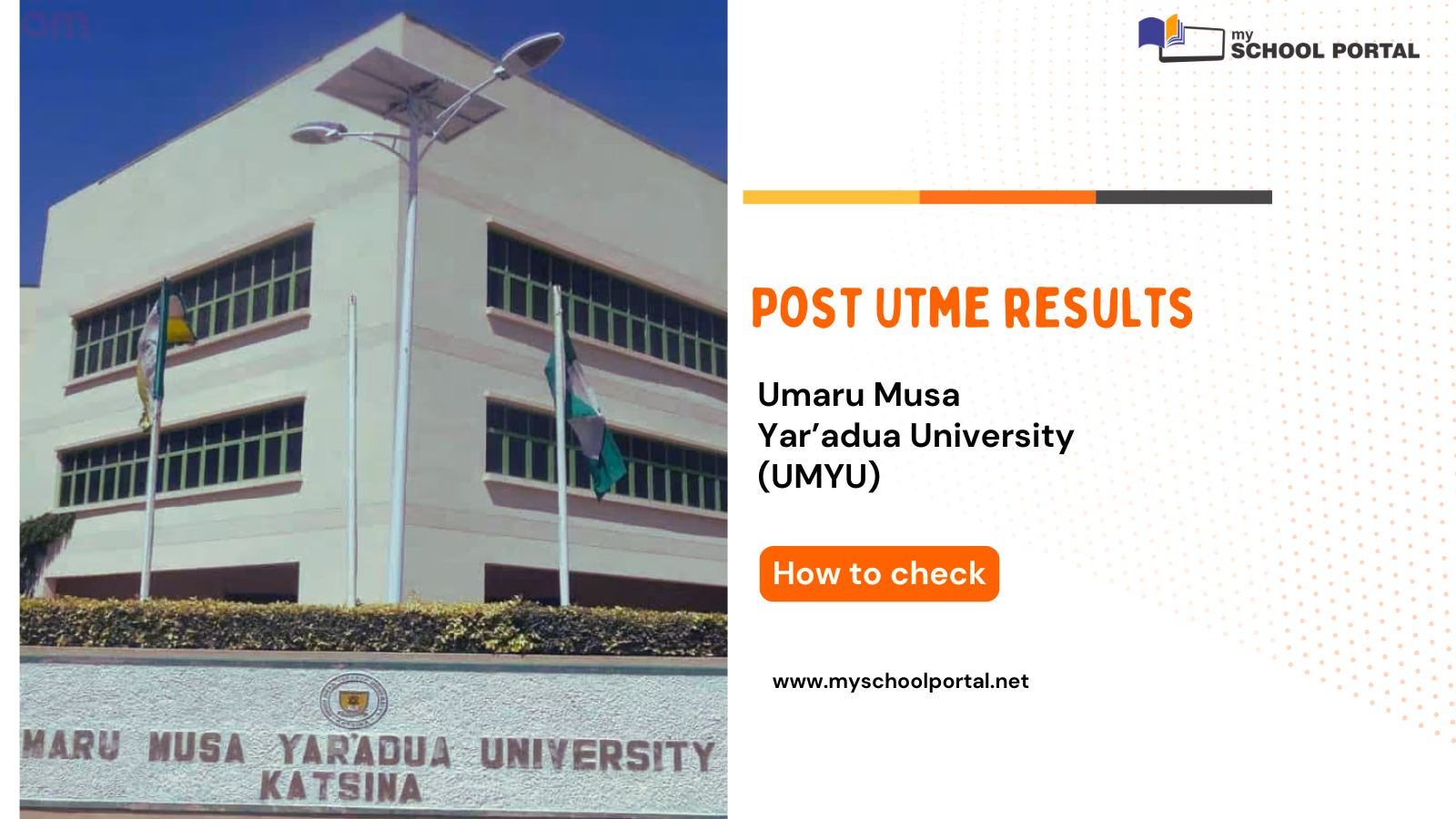 Umaru Musa Yar’adua University (UMYU) Post Utme results