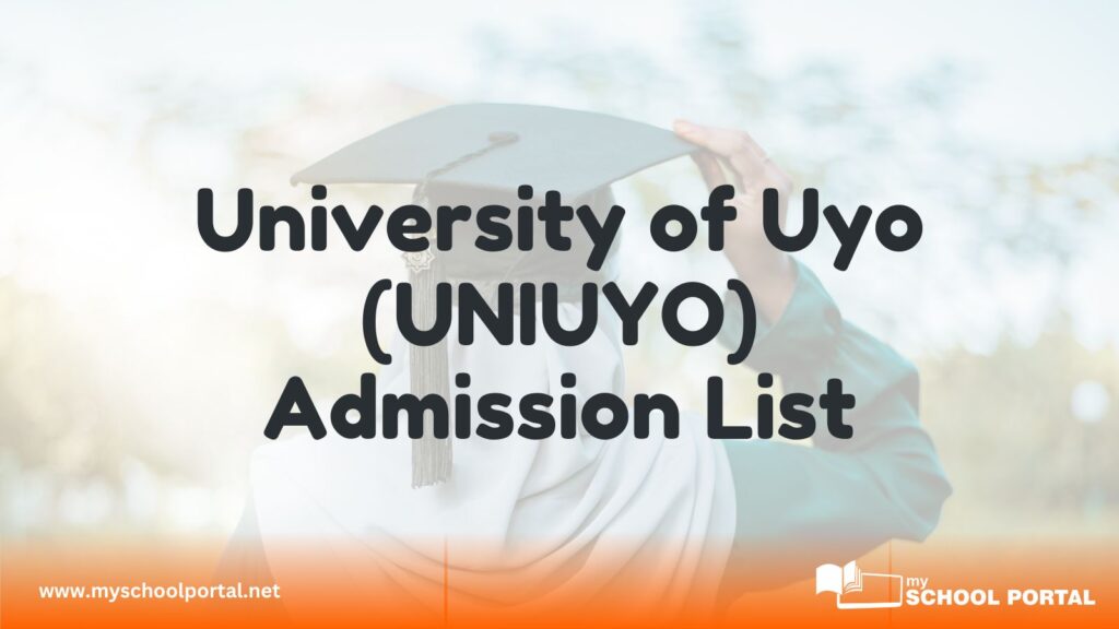 University of Uyo (UNIUYO) Admission List