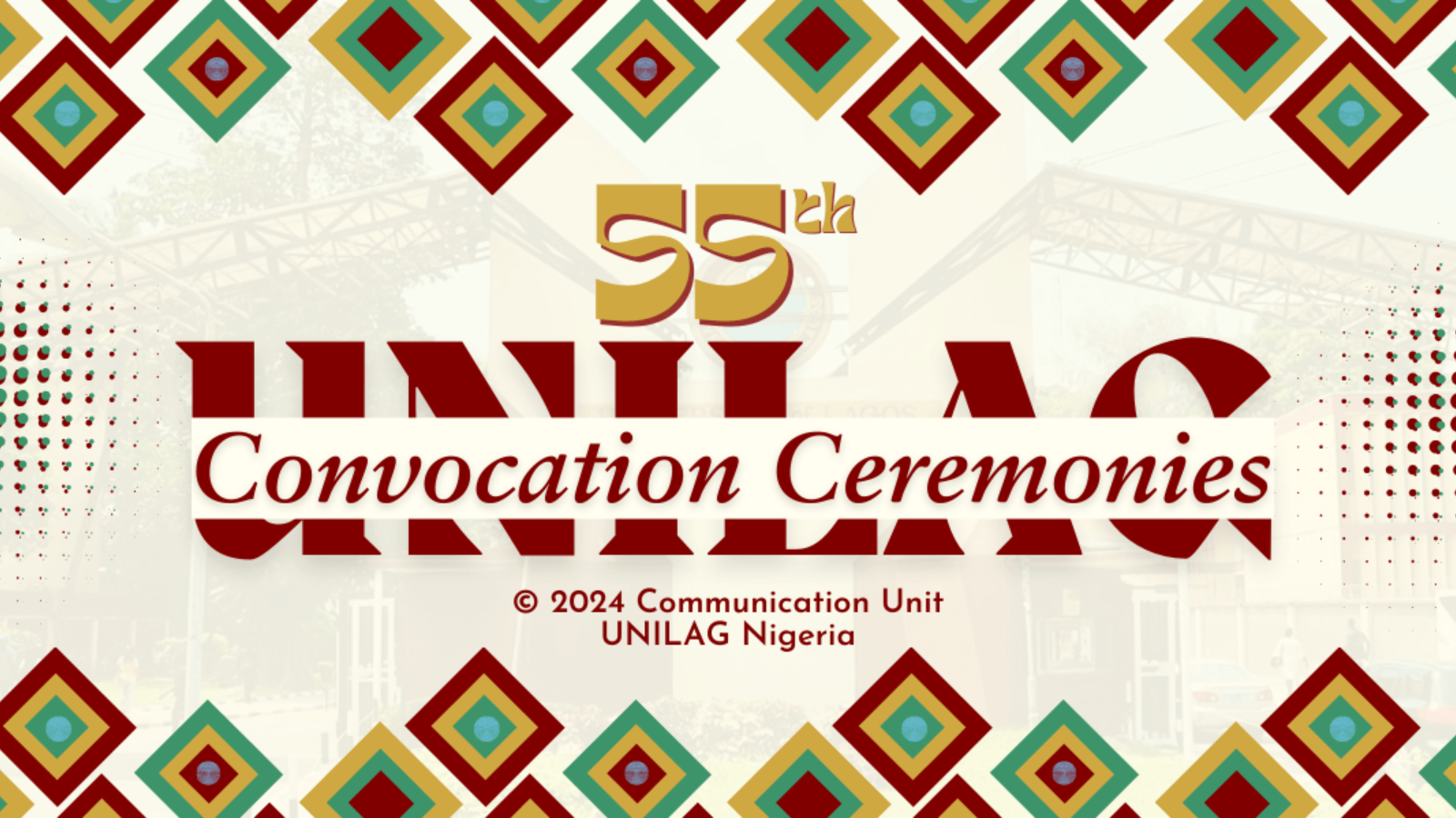 University of Lagos 55th Convocation Ceremonies 2024